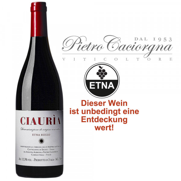 "Ciauria" Etna Rosso DOC 2024 Pietro Caciorgna